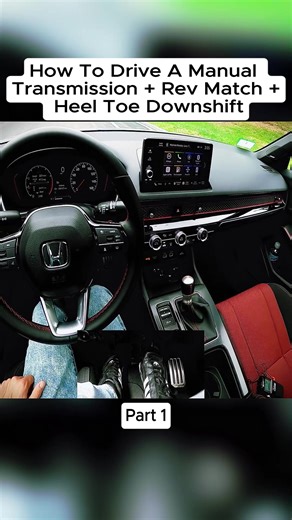 How To Drive A Manual Transmission   Rev Match   Heel Toe Downshift (POV Tutorial) (1)