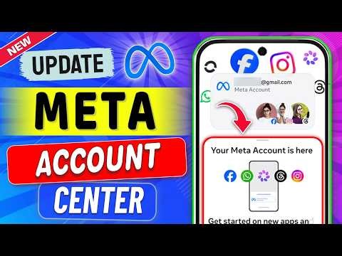 Meta Account Center Update Explained | Facebook Instagram Threads & WhatsApp Latest Version Update