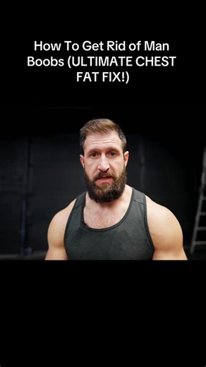 How To Get Rid of Man Boobs (ULTIMATE CHEST FAT FIX!) | Ryan Humiston