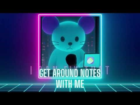 Get Around Notes in the Hospital