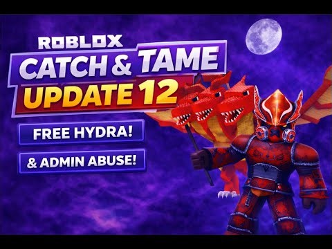 Catch and Tame | Update 12 Livestream – Free Hydra Giveaway