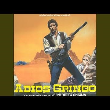 Adios gringo