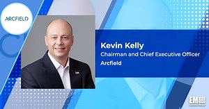 Arcfield Reports $158M in Government System Support Contracts; Kevin Kelly Quoted - GovCon Wire