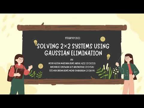 Gaussian Elimination 2x2