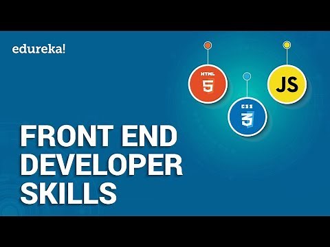 Top 10 Front End Developer Skills in 2021 | How to become a Front End Developer | Edureka