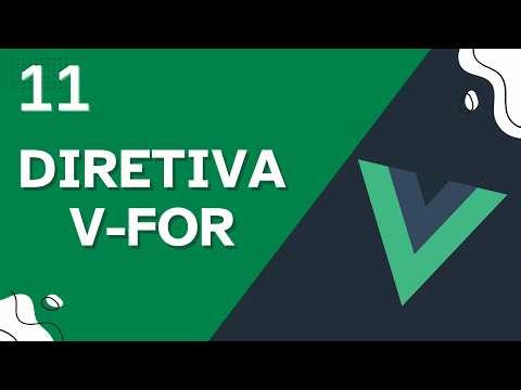 Como renderizar listas e objetos no Vue.js com v-for - Aula 11 - Curso de Vue.js