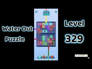 Water Out Puzzle Level 329 Walkthrough 💧 | Step-by-Step Solution | SolutionGuruji