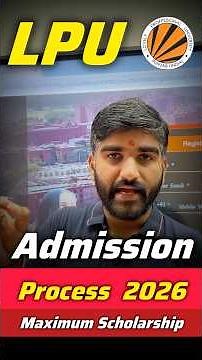 LPU Admission Process 2026😍| LPUNEST 2026 | LPU Placements, Fees, Scholarships|LPU university campus