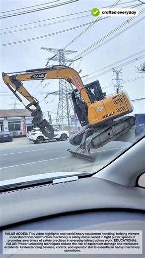 Excavator Unloading Process on a Busy Road — Precision and Safety in Action #craftedeveryday