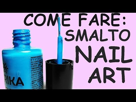 Come Fare Uno Smalto da NAIL ART Fatto in Casa!!