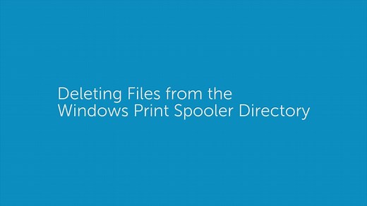 How to Delete Files from the Windows Print Spooler Directory | Dell Guatemala