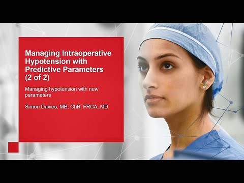 Managing Intraoperative Hypotension with a Predictive Parameter (2 of 2)