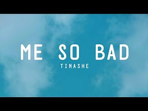 Tinashe - Me So Bad (Lyrics) ft Ty Dolla $ign ft French Montana