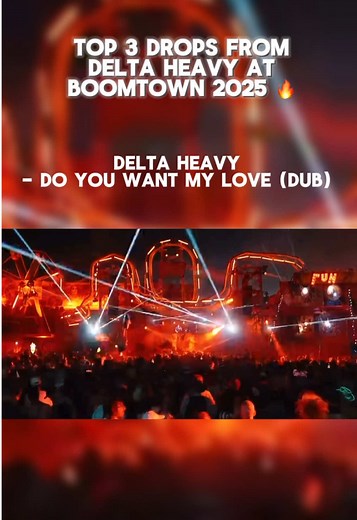 Delta Heavy's Epic Performance at Boomtown