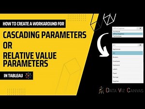 Workaround for Cascading Parameters in Tableau: What They Are and How To Use Them