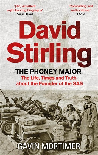 Amazon.com: David Stirling: The Life, Times and Truth about the Founder of the SAS: 9781472134578: Mortimer, Gavin: 圖書
