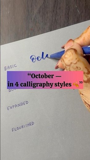 4 Ways to Write “October” —Satisfying Calligraphy Styles ✍🏼 (Modern + Aesthetic) #moderncalligraphy