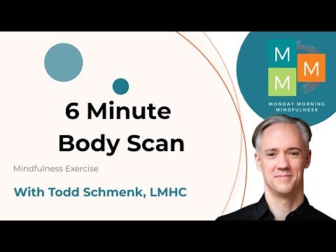 6 Minute Body Scan | ACT Mindfulness Exercises | WellnessTalks