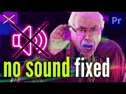 NO SOUND in Premiere Pro CC - SOLVED - No Audio FIX Tutorial (7 Ways)
