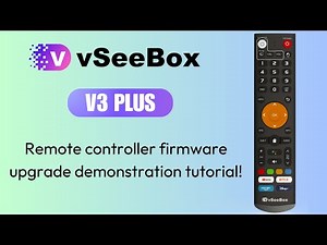 vSeeBox V3 Plus remote controller firmware upgrade demonstration tutorial!