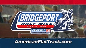 Get your tickets now for the Bridgeport Half-Mile! Progressive AFT races into Bridgeport Speedway on Saturday, June 22 for an action packed day of racing 🏁 | American Flat Track