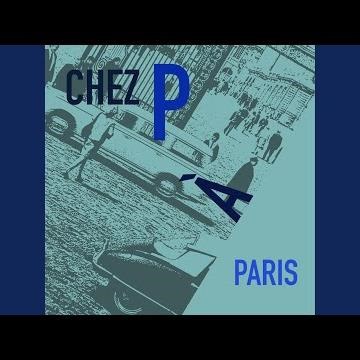 Chez P à Paris