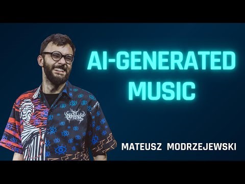 AI-Generated Music: Tech, Copyright & Real-World Applications w/ Mateusz Modrzejewski [Full Episode]