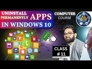 How to Uninstall Apps on Windows 10 | Uninstall Programs in Windows 10 | Class 11