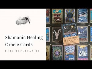 Shamanic Healing Oracle Cards by Michelle A Motuzas - Deck Exploration