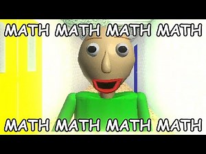Math Took Over The School! Now You Gotta Learn MATH!! | Baldi's Basics Mod