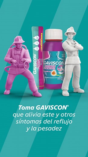 Con Gaviscon®, alivia 7 síntomas del reflujo y la pesadez. Es un medicamento, no exceder su consumo. Leer indicaciones y contraindicaciones. Indicaciones: Tratamiento coadyuvante del reflujo gastroesofágico, hiperacidez gástrica, flatulencia, indigestión, dolor epigástrico o retroesternal *siempre y cuando la causa subyacente sea el reflujo gastroesofágico. Acidez gástrica durante el embarazo. Si persisten los síntomas consulte a su médico. Gaviscon® Doble Acción Líquido Sachet Reg. INVIMA 2019M