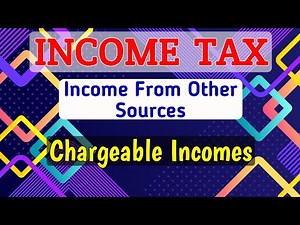 #1 Income From Other Sources || Chargeable Income