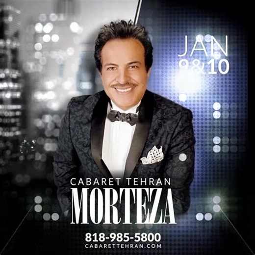 Cabaret Tehran on Instagram‎: "House of Legends Presents Fri. & Sat. JANUARY 9&10 “𝐌𝐎𝐑𝐓𝐄𝐙𝐀“ Reservations: 818-985-5800 . . . . . #مرتضی_برجسته #morteza #مرتضی #arefarefkia #farshidamin فرشیدامین moein moeinmusic shadmehr mohsenyeganeh omid_music مرتضی_برجسته siavashghomayshi shahramshabpareh persianmusic tapesh amirsezavar radiojavan radiofarda kamranhooman shahramshabpare dariusheghbali leilaforouhar shahramazar googoosh hengameh ebi bijanmortazavi arashmusic"‎