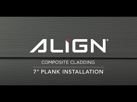 ALIGN® 7" Composite Cladding Plank Installation Video