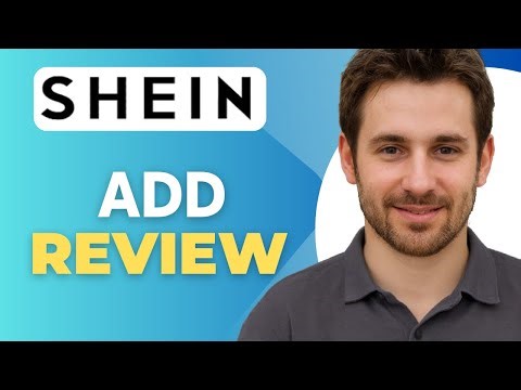 How To Add A Review On Shein Simple Tutorial 2025