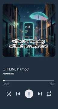WITHOUT A WARNING WITHOUT GOODBYE NOW.... OFFICIAL LYRICS OF OFFLINE