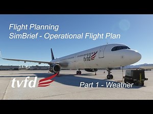 Flight Planning - SimBrief Operational Flight Plan for Microsoft Flight Simulator