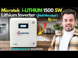 Microtek i-LITHIUM 1500 SW Lithium Inverter Review | चलता फिरता POWER BACKUP SOLUTION in 2026