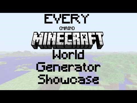 Every Main Minecraft World Generator (Showcase)