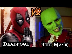The Mask Vs Deadpool // Who will win ??