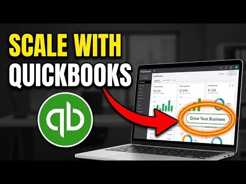How to Scale Your Freelance Business with QuickBooks - Full Guide