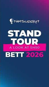 Stand tour of SH50 - NetSupport @ Bett 2026
