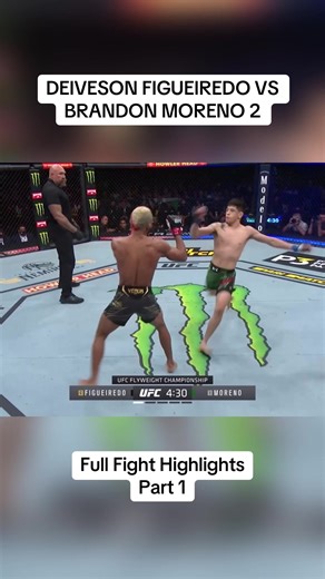 DEIVESON FIGUEIREDO VS BRANDON MORENO 2 Full Fight Highlights part 1 #ufcedit #deivesonfigueiredo #brandonmoreno #flyweight #champion
