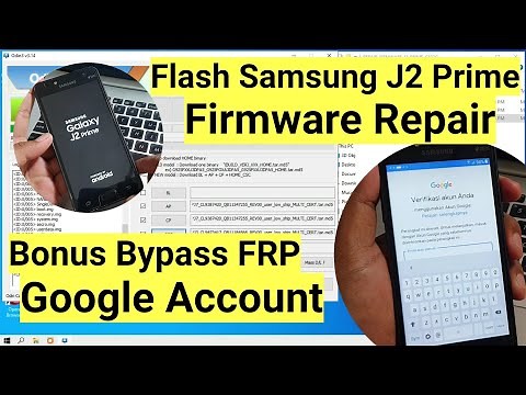 Firmware Tested, Flash Galaxy J2 Prime bootloop and other software errors