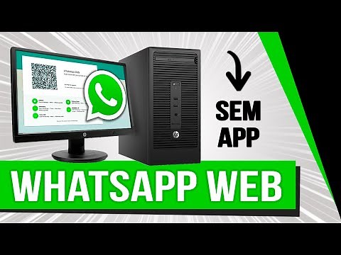 Como usar o WhatsApp Web no PC (SEM APLICATIVOS) 😉