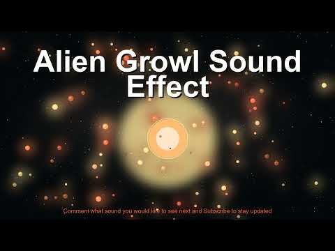 Alien Growl Sound Effect