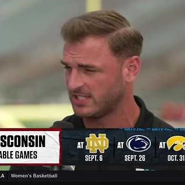 Wisconsin football schedule outlook and key early tests | Wisconsin Football