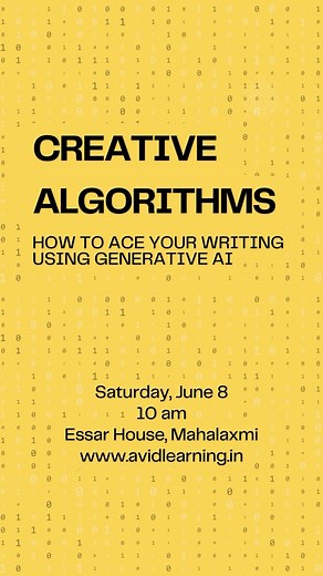 Discover how AI is transforming the writing process at our workshop, “Creative Algorithms: How To Ace Your Writing Using Generative AI.” Join us on Saturday, June 8 at 10 AM at Essar House, Mahalaxmi! Led by Sapna Gupta (@sapnaguptanavneeth), Author and Director of Scratch Content (@scratchcontent), and guestspeaker Meru Gokhale (@merugokhale), Founder of Editrix.ai, our faculty will guide you through the intricacies of crafting persuasive short-form content and strategies for producing compelli