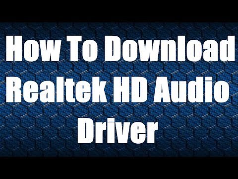 How To Download Realtek HD Audio Driver 2019