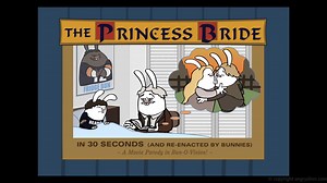 The Princess Bride in 30 Seconds and Re-enacted by Bunnies